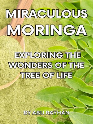 cover image of Miraculous Moringa
